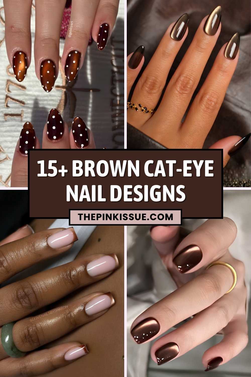 Brown cat eye nail inspo Pinterest