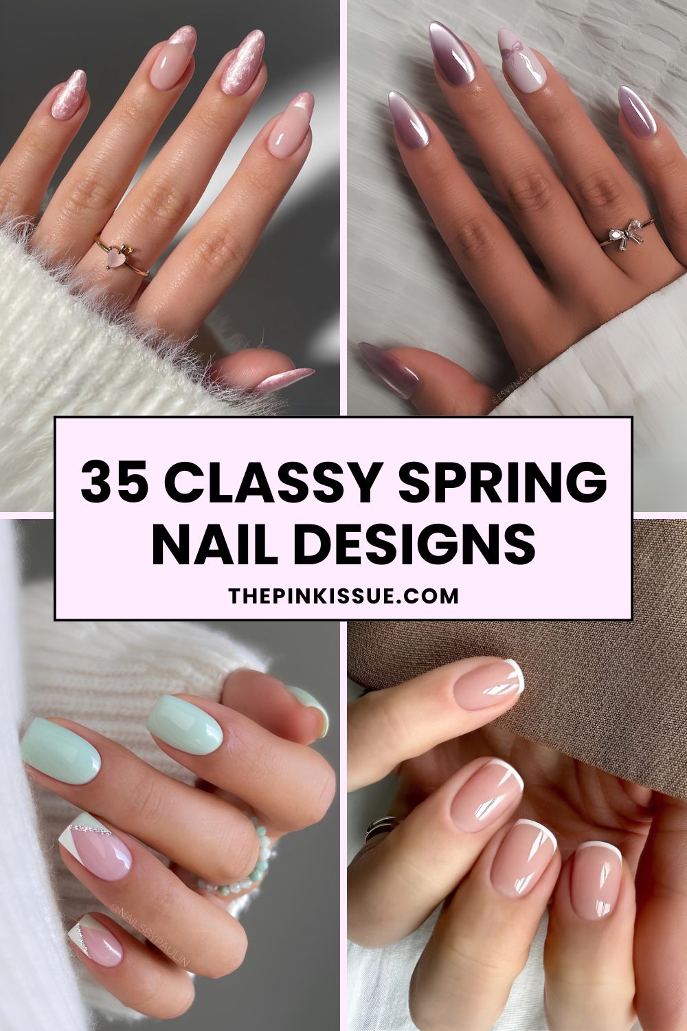Classy spring nail designs Pinterest