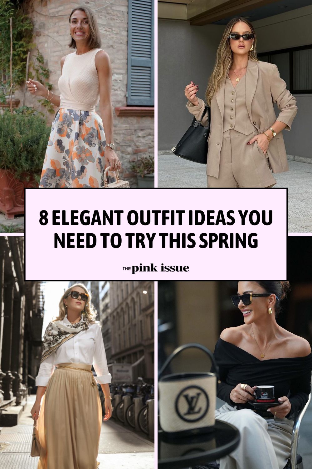 Elegant spring Outfit Ideas Pinterest
