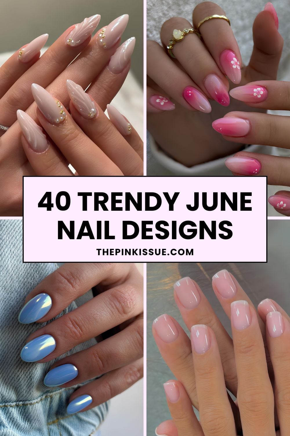 June nail ideas Pinterest