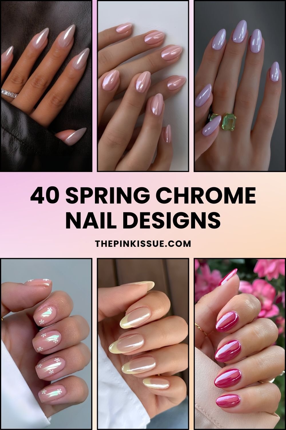 Spring chrome nail ideas Pinterest